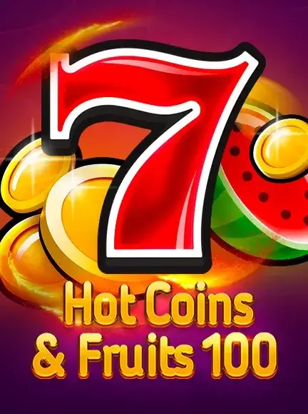 Hot Coins And Fruits 100 slot game